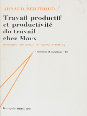 cover image of Travail productif et productivité du travail chez Marx